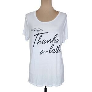 Apt. 9 Dear Coffee Thanks A Latte White XL Tee Shirt